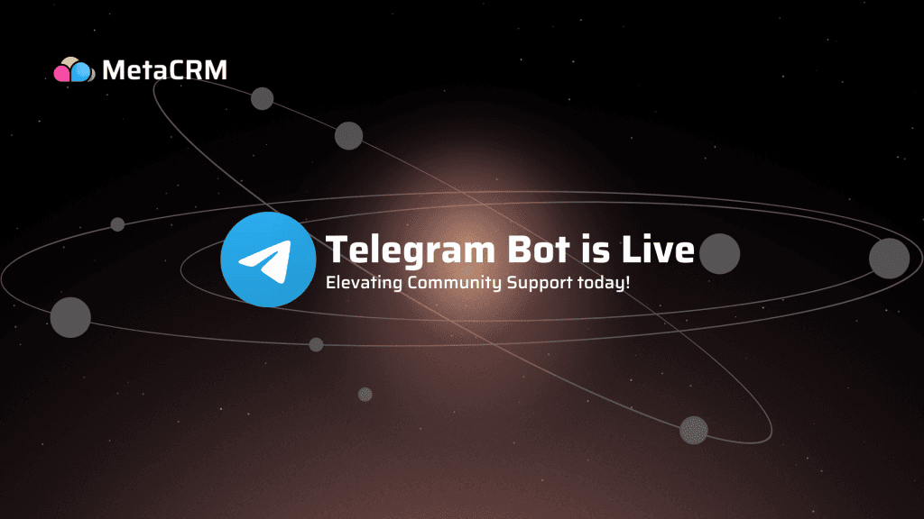 MetaCRM Launches Telegram Bot to Elevate Community Support